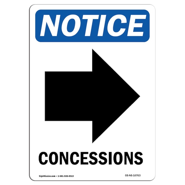 Safety Sign, OSHA Notice, 24" Height, Aluminum, Concessions (Right Arrow) Sign With Symbol, Portrait